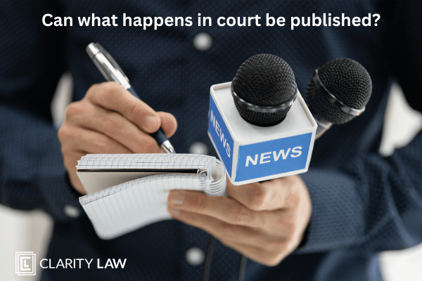 Can what happens in court be published