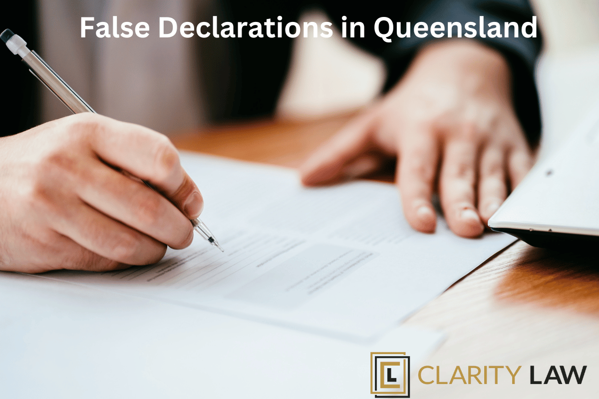 False Declarations in Queensland
