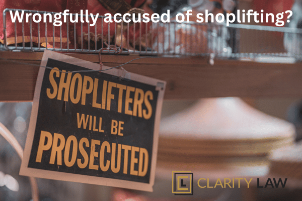 Wrongfully accused of shoplifting